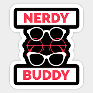 Nerdy Buddy Sticker